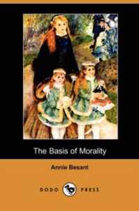 The Basis of Morality (Dodo Press)