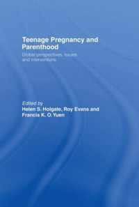 Teenage Pregnancy and Parenthood