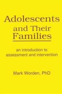 Adolescents and Their Families