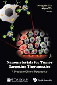 Nanomaterials For Tumor Targeting Theranostics