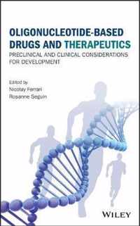 Antisense-Based Drugs and Therapeutics