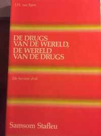 Drugs v.d.wereld, wereld v.d.drugs