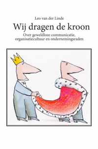 Wij dragen de kroon