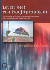 Leven Met Een Hoofdprobleem