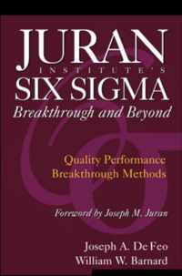 Juran Institute's Six Sigma Breakthrough and Beyond