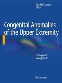 Congenital Anomalies of the Upper Extremity