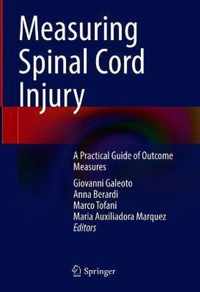 Measuring Spinal Cord Injury