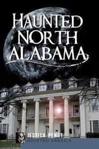 Haunted North Alabama