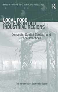 Local Food Systems in Old Industrial Regions