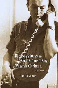 Digressions on Some Poems by Frank O'Hara