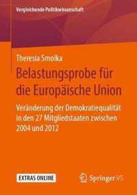 Belastungsprobe Fur Die Europaische Union