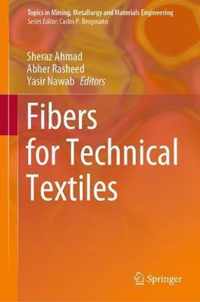 Fibers for Technical Textiles