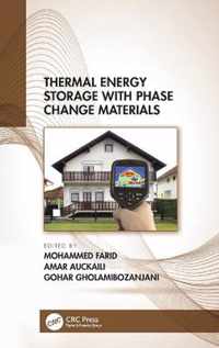 Thermal Energy Storage with Phase Change Materials