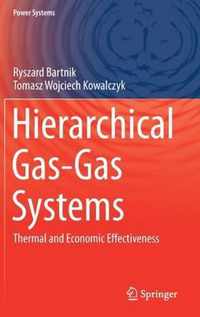 Hierarchical Gas-Gas Systems