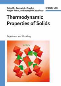 Thermodynamic Properties of Solids: Experiment and Modeling