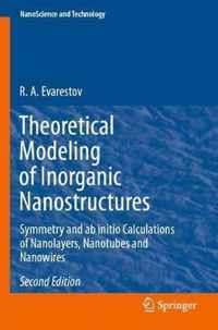 Theoretical Modeling of Inorganic Nanostructures