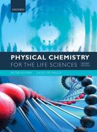 Physical Chemistry For Life Sciences 2nd