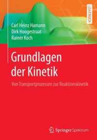 Grundlagen Der Kinetik