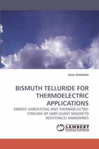 Bismuth Telluride for Thermoelectric Applications