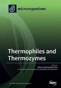 Thermophiles and Thermozymes