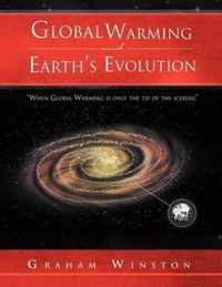 Global Warming and Earth's Evolution