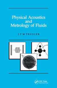 Physical Acoustics and Metrology of Fluids