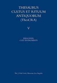 Thesaurus Cultus et Rituum Antiquorum V5