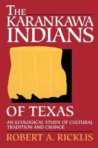 The Karankawa Indians of Texas