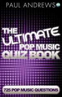 The Ultimate Pop Music Quiz Book