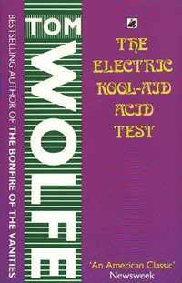 The Electric Kool-Aid Acid Test