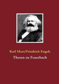 Thesen zu Feuerbach