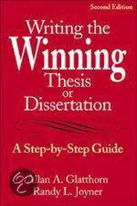 Writing The Winning Thesis Or Dissertation