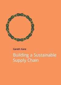 Building a Sustainable Supply Chain