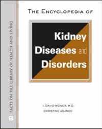 The Encyclopedia of Kidney Diseases