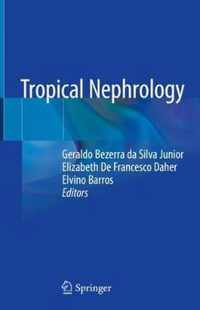 Tropical Nephrology