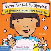 Germs Are Not for Sharing / Los Germenes No Son Para Compartir