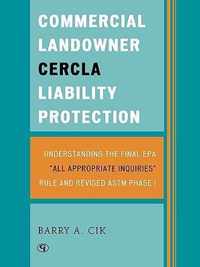 Commercial Landowner CERCLA Liability Protection