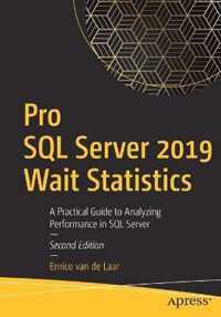 Pro SQL Server 2019 Wait Statistics