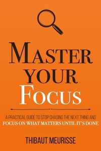 Master Your Focus