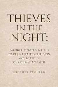 Thieves in the Night