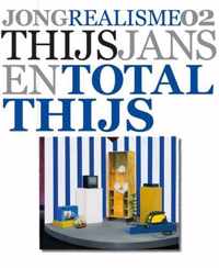 Jong Realisme 2 - Thijs Jansen Total Thijs