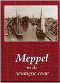 Meppel in de twintigste eeuw