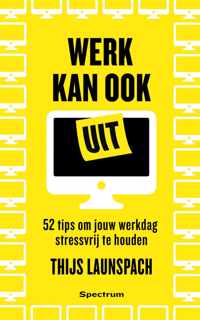 Werk kan ook uit