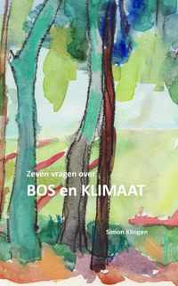 Zeven vragen over bos en klimaat