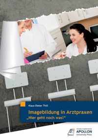 Imagebildung in Arztpraxen