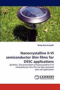 Nanocrystalline II-VI Semiconductor Thin Films for Dssc Applications