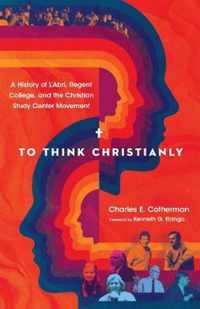 To Think Christianly