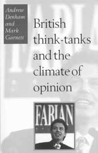 British Think-Tanks And The Climate Of Opinion