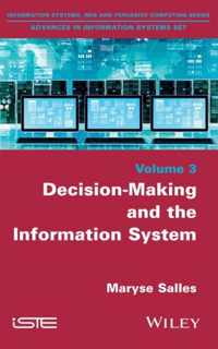 Decision-Making and the Information System