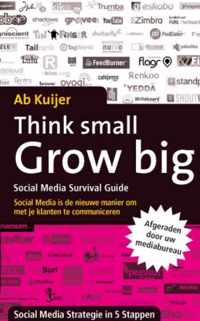 Think Small, Grow Big